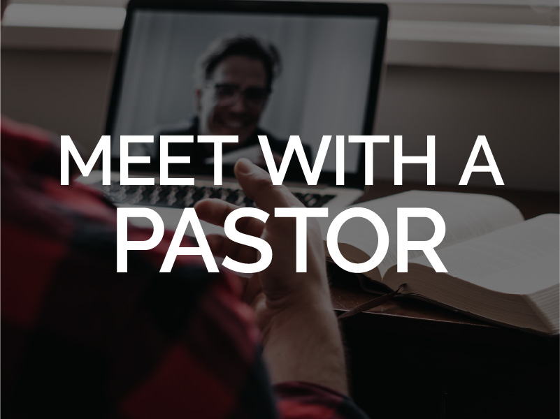 Meet with a Pastor