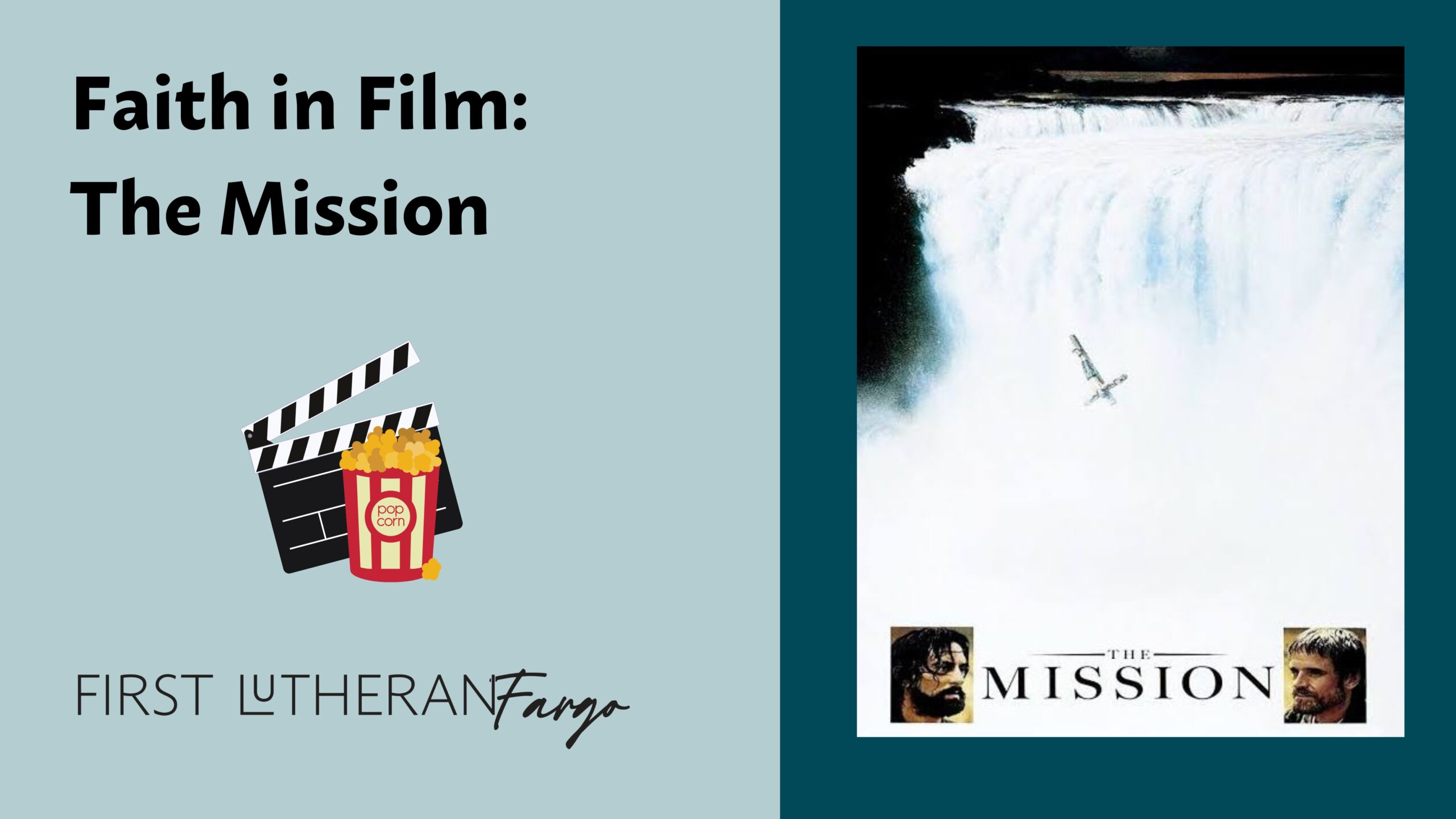 Faith in Film: The Mission